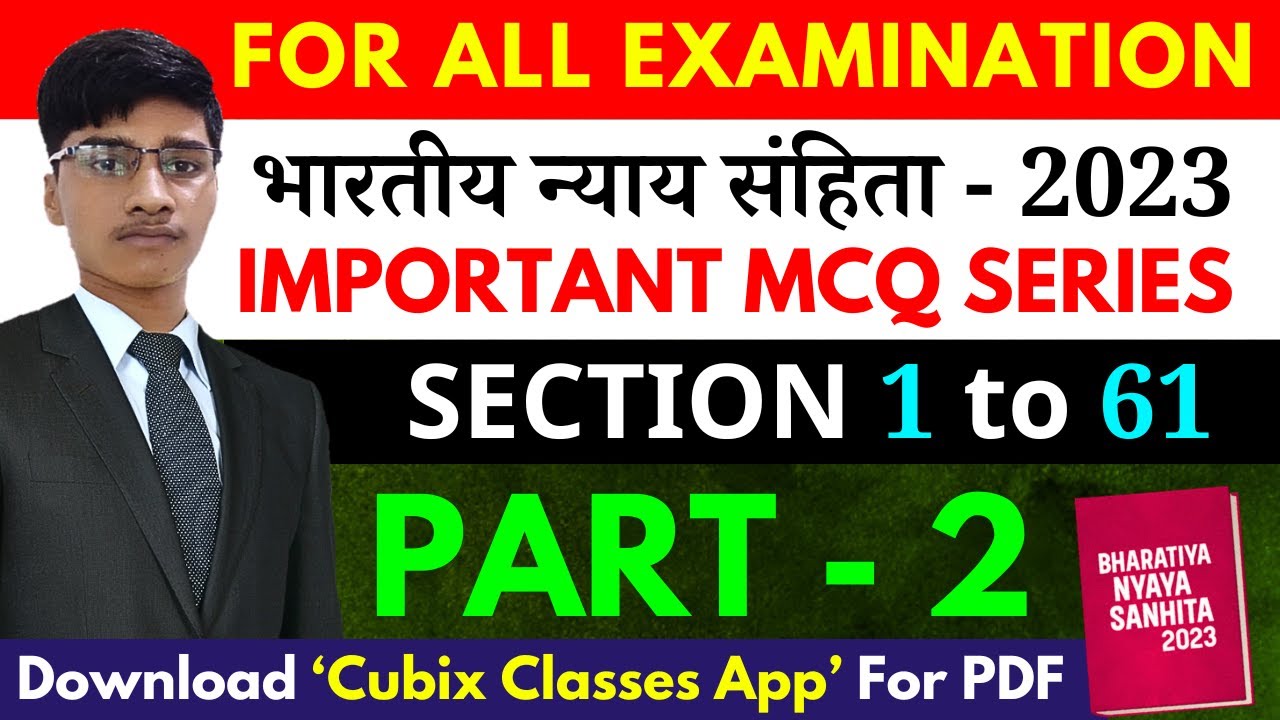 BNS - SECTION 1 to 61 [MCQ] | Part - 2 | Bharatiya Nyaya Sanhita | RPF LDCE EXAM | By: Abhishek Raj