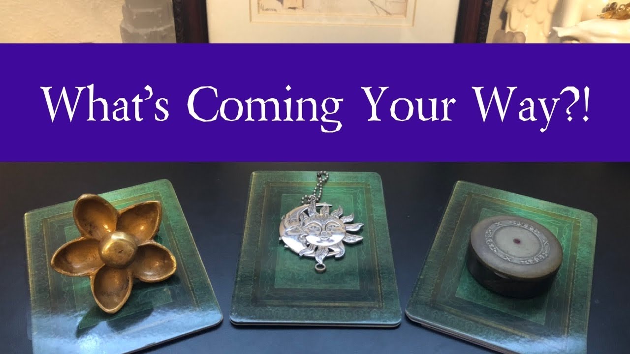 🔮✨ What Is Coming Your WAY!? Pick A Card (Timeless) Relationship Soulmate Psychic Tarot Reading