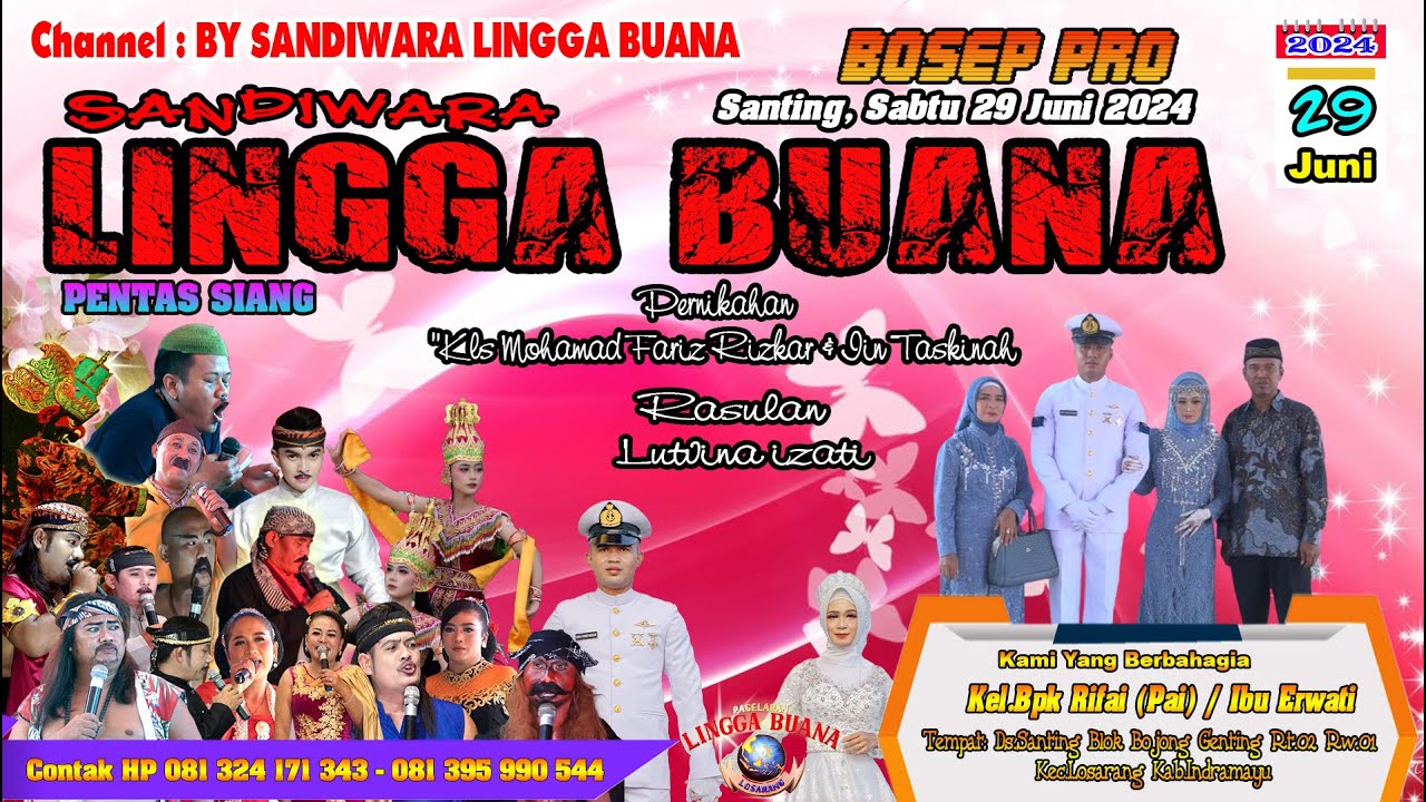LIVE SANDIWARA LINGGA BUANA Santing, Sabtu 29 Juni 2024
