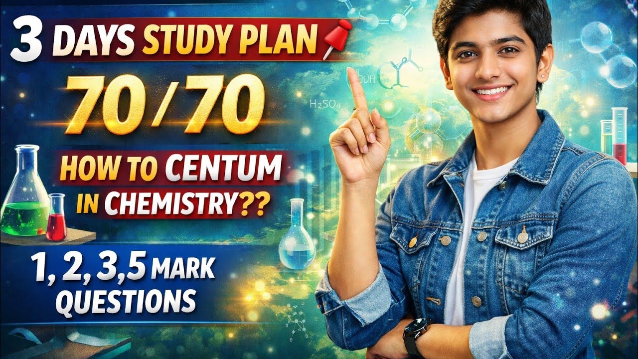 12th CHEMISTRY 3 DAYS 70/70 STUDY PLAN – PUBLIC EXAM 🔥🧪 2026#publicexam2026 #chemistry 