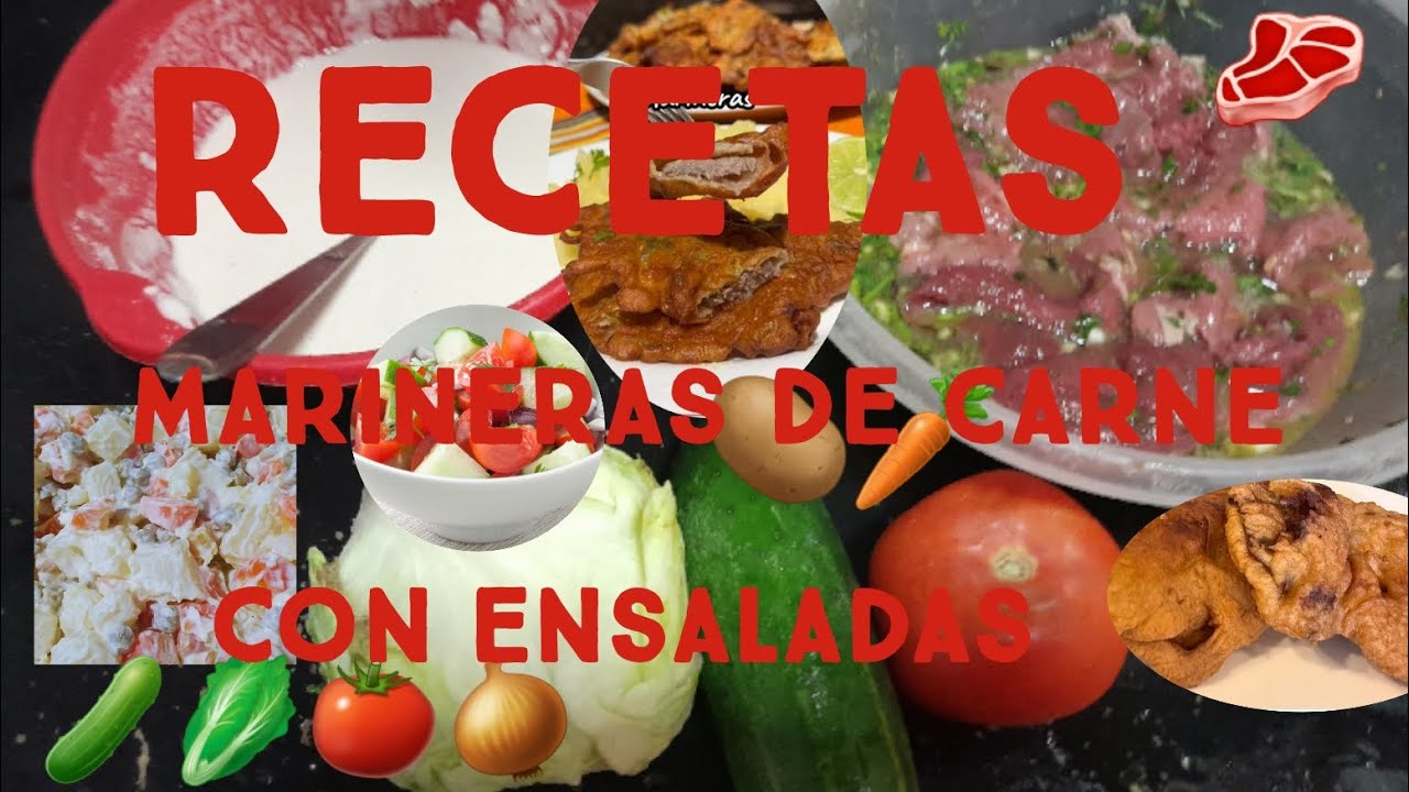 RECETAS: MARINERAS DE🥩 ENSALADAS DE🥕🥔🧅🍅🥬🥒👌😋 #vlog #recetasfaciles 