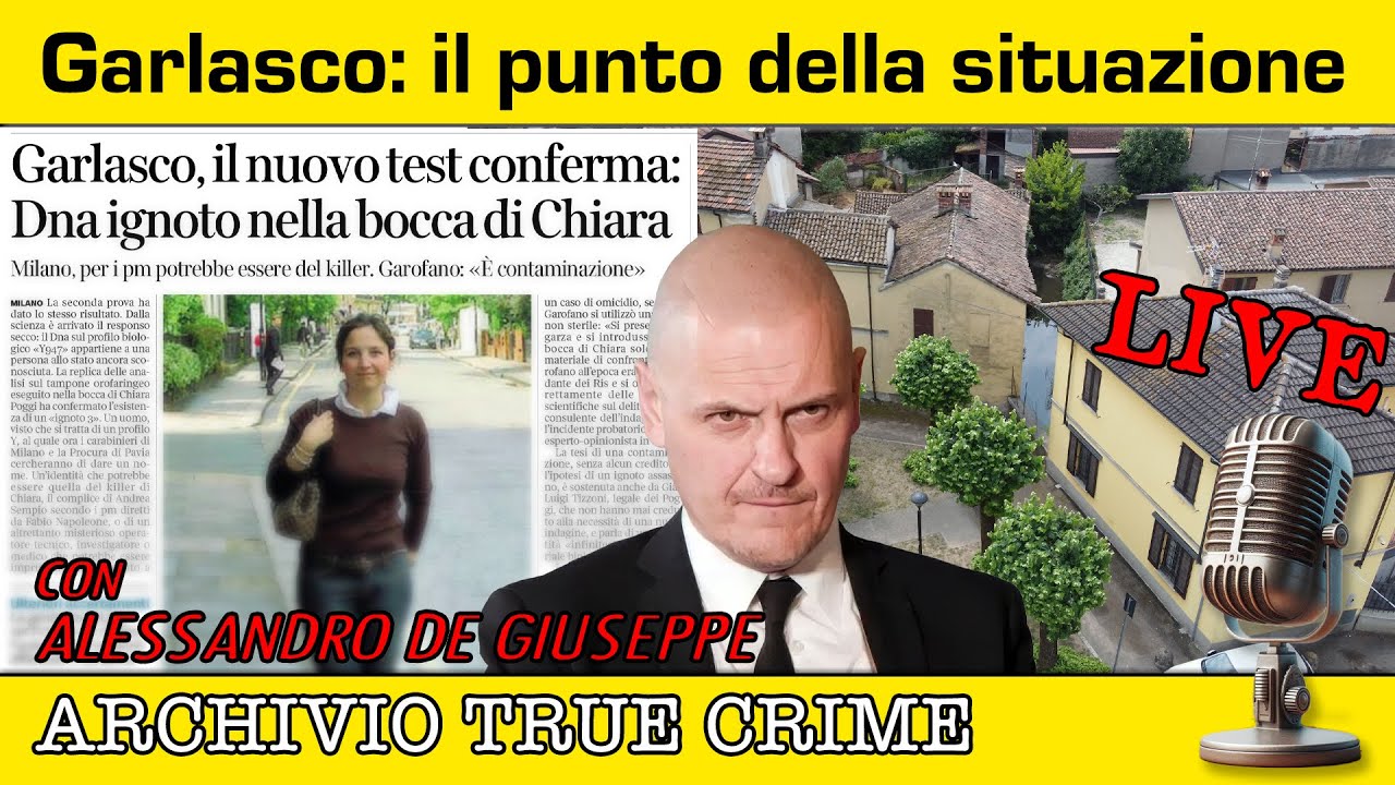 Garlasco: il punto della situazione (con Alessandro de Giuseppe) | ARCHIVIO TRUE CRIME LIVE