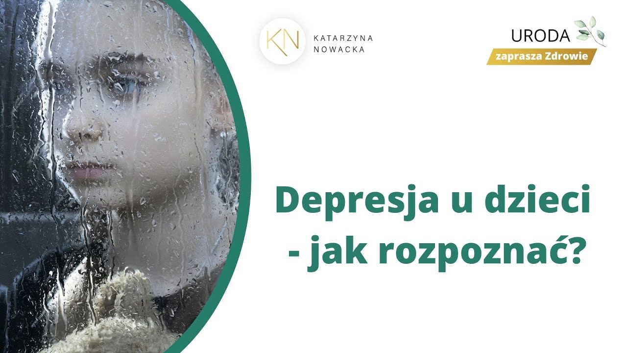 Depresja u dzieci - jak rozpoznać?