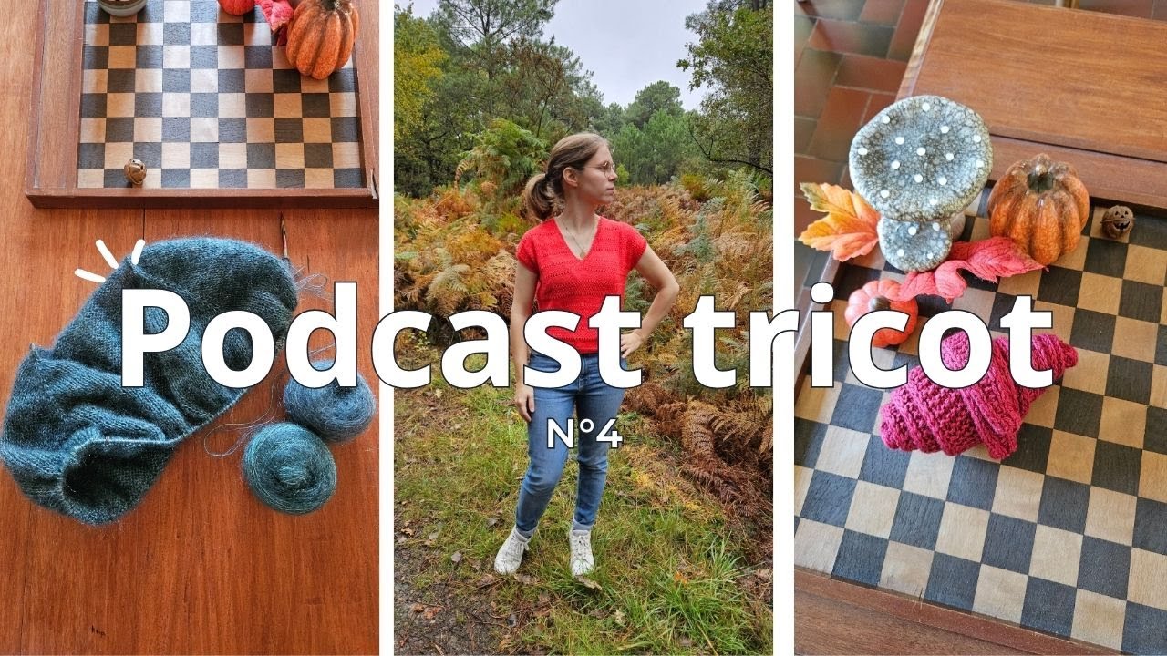 Podcast tricot n°4 - beaucoup de PetiteKnit, du jacquard, des kits Frankenskein...