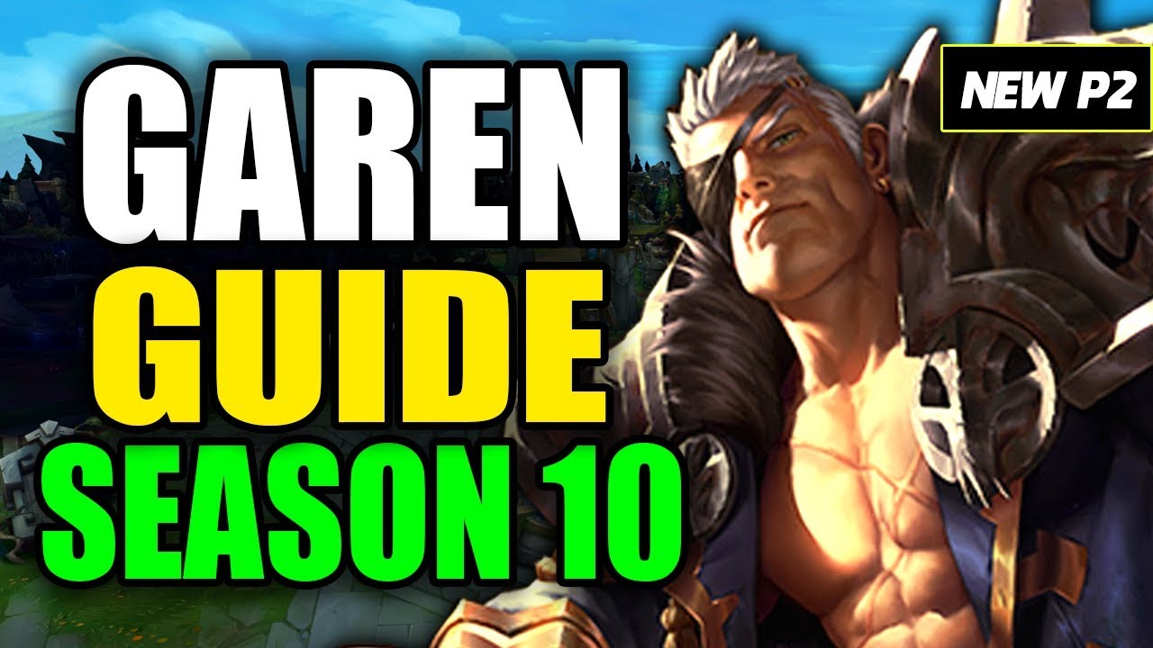 HOW TO PLAY GAREN SEASON 10 - (Best Build, Runes, Playstyle) - S10 Garen Gameplay Guide