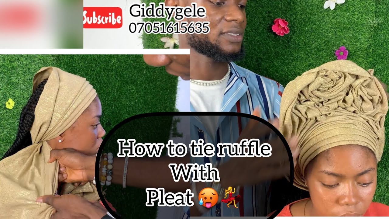 How to tie ruffle gele with pleat 🥵💃💃. #gele #makeuptutorial #asoebistyles #geletutorial