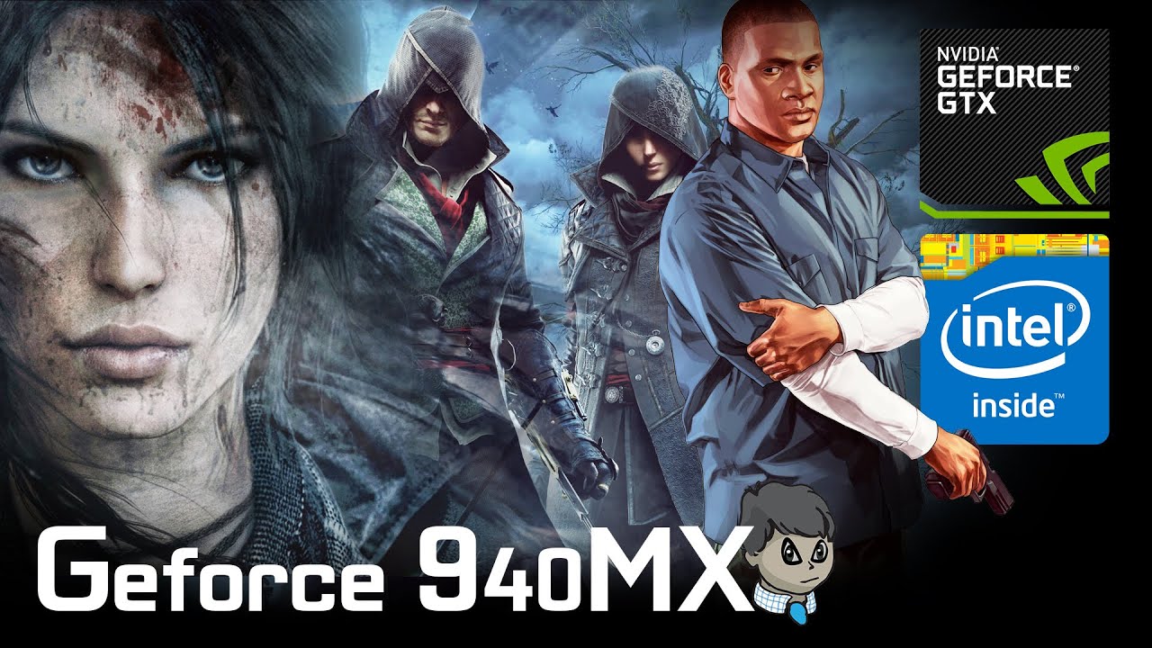 940MX Gaming \ 15 Games in 10 Min \ 
