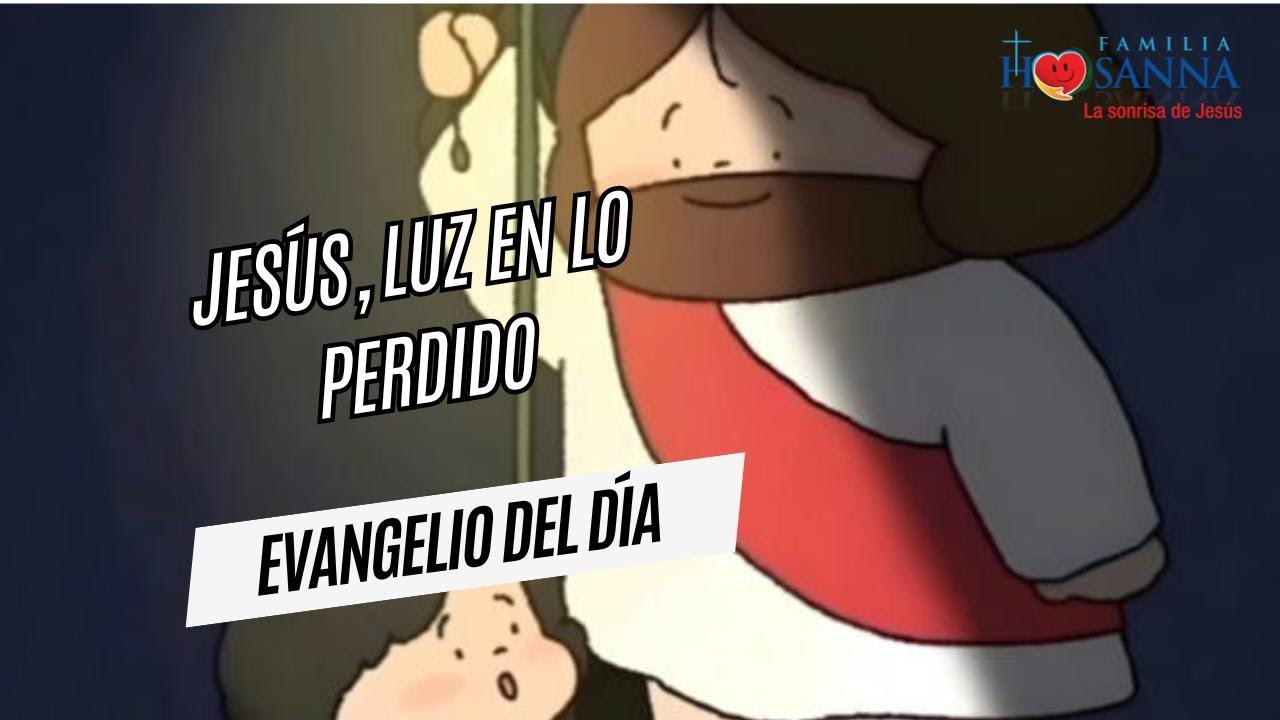 Jesús, luz en lo perdido #Evangelio​DeHoy  Domingo 25 Enero 2026 #PadreJohn #FamiliaHosanna
