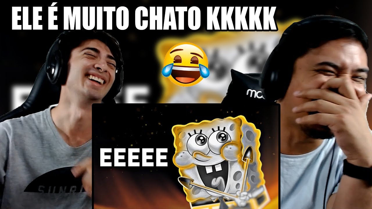 REACT BOB ESPONJA O MAIOR INIMIGO DO SUPER XANDÃO