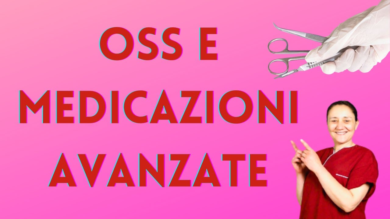 OSS E MEDICAZIONI AVANZATE#corsooss #operatoresociosanitario #oss