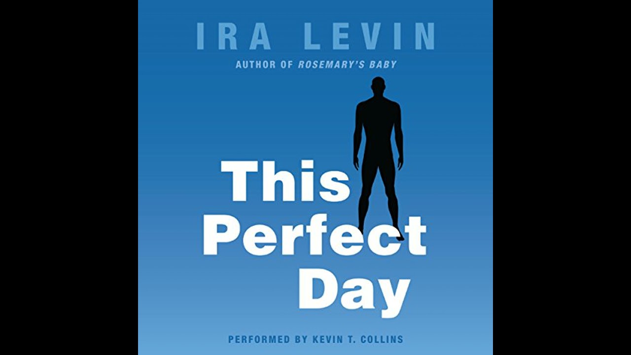 This Perfect Day by Ira Levin | Full Audiobook