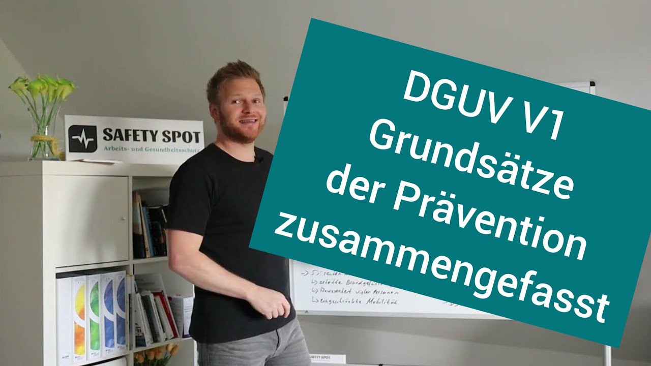 Grundsätze der Prävention - DGUV V1 zusammengefasst