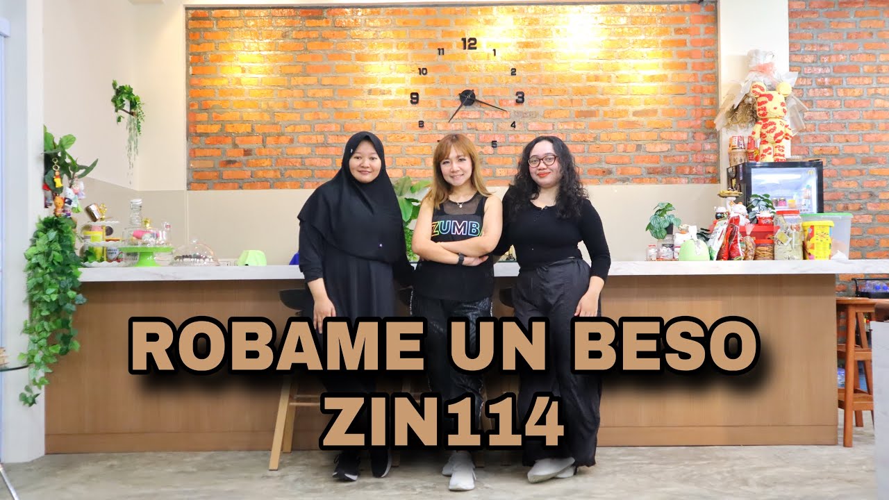 Zumba || Robame Un Beso - Luck Ra || Zin114