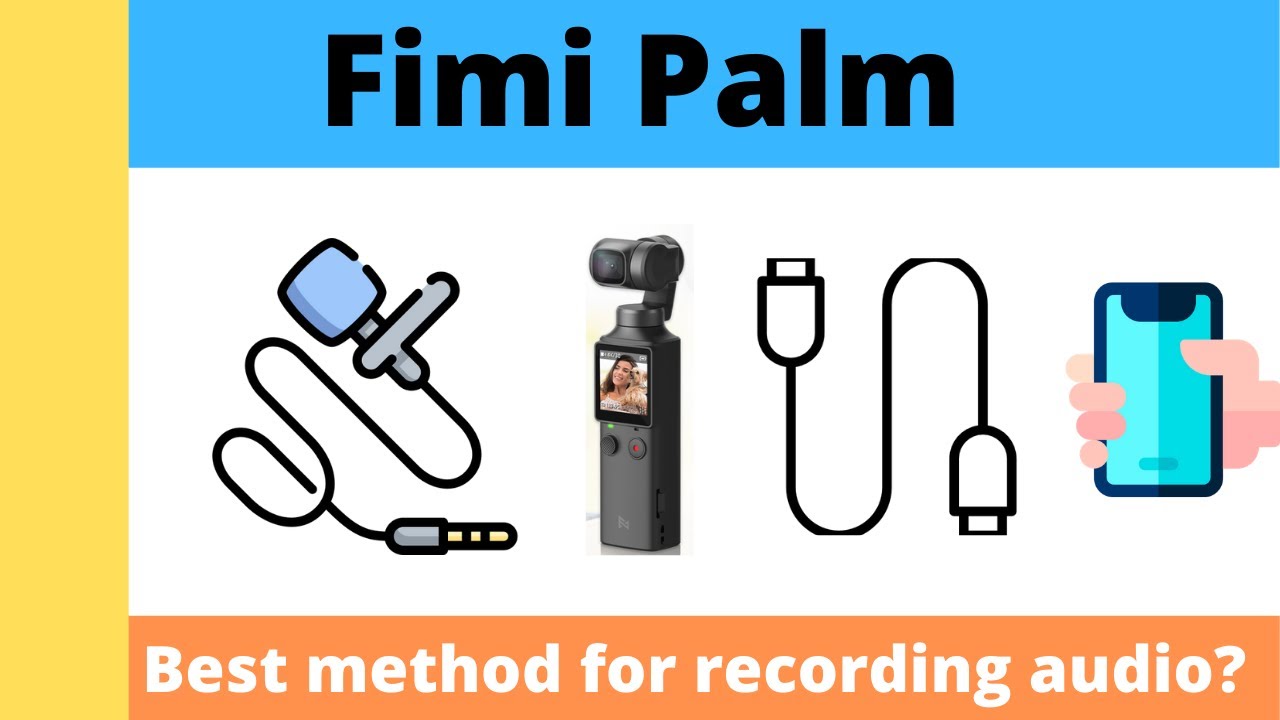 Fimi Palm: 4 Audio Solutions Tested - Not Liking Firmware V1122.05 For Audio