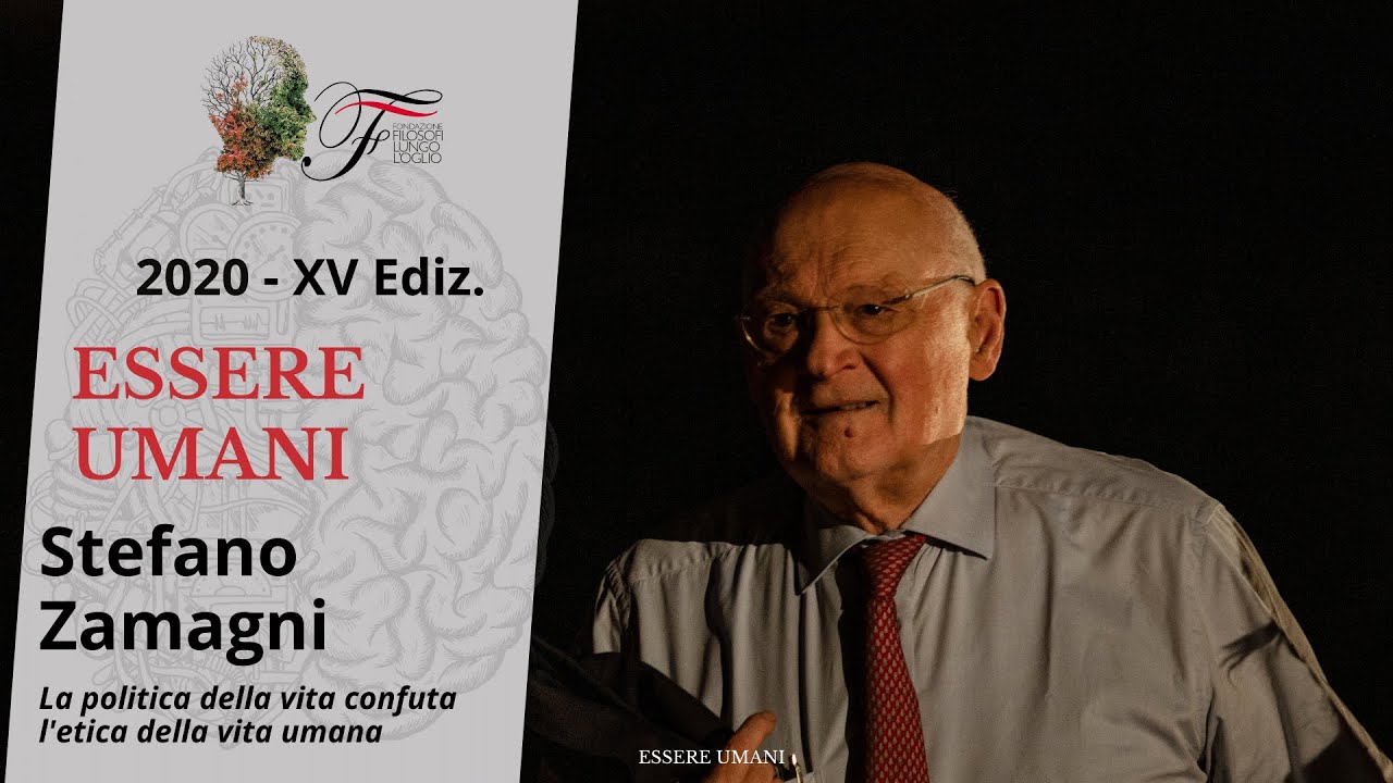 Stefano Zamagni - La politica della vita confuta l'etica della vita umana | Essere Umani - 2020