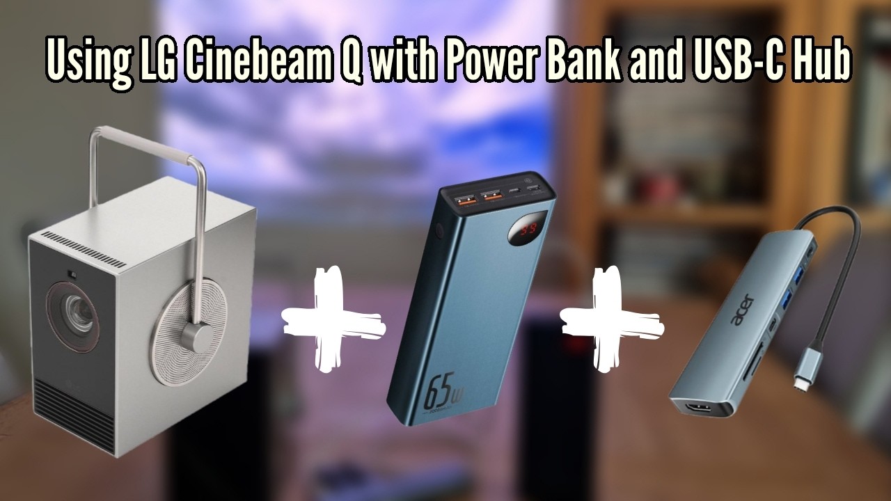 LG Cinebeam Q Projector | Pairing with a Power Bank and USB-C Hub!