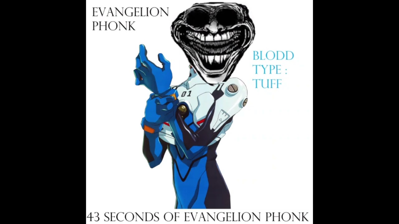 EVANGELION PHONK/RAVE #evangelion #phonk #rave #tuff #thirdimpact #trollface #mango #shinji