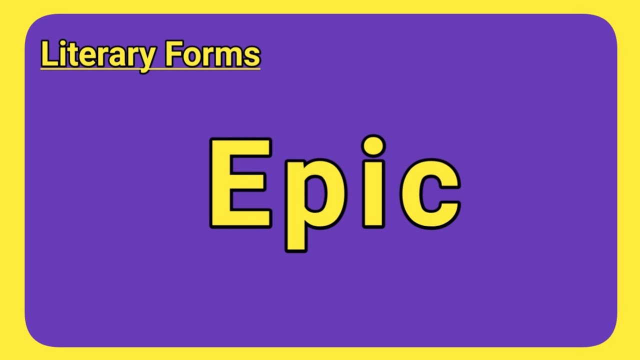 Literary Forms | Epic | Epic summary in tamil