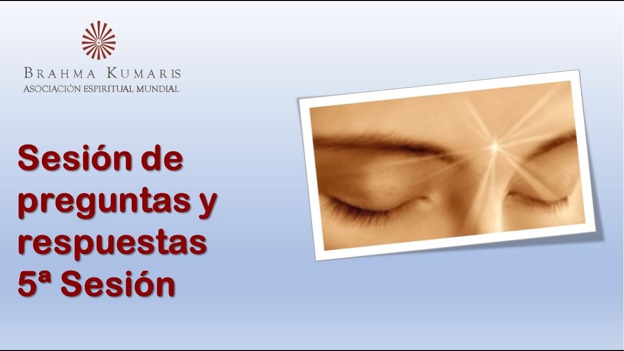 Quinta Sesión. Preguntas y Respuestas del Curso Esencial de Meditación Raja Yoga con Enrique Simó.