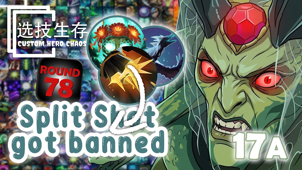 Split Shot got banned - Dota 2 Custom Hero Chaos