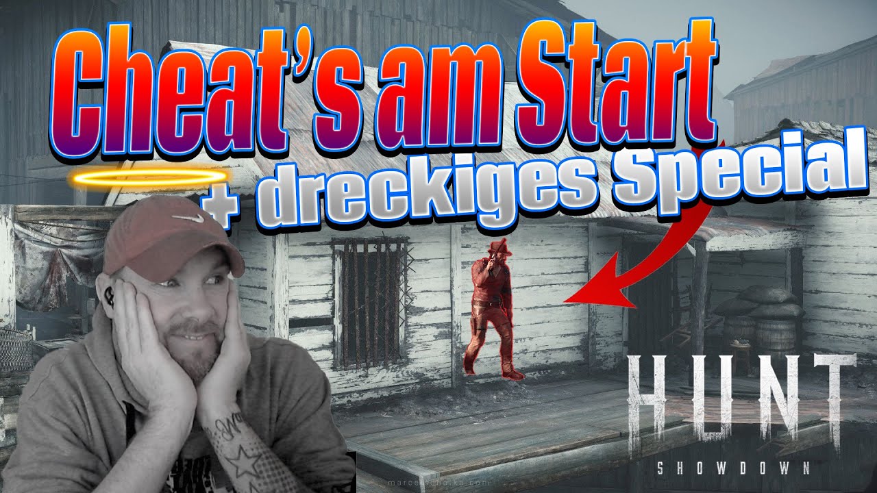 Cheats am Start + Special - Hunt Showdown #288