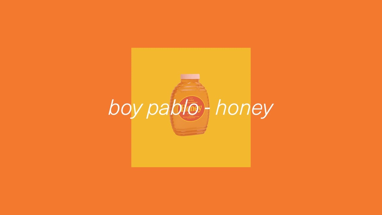 boy pablo - honey (Official Audio)