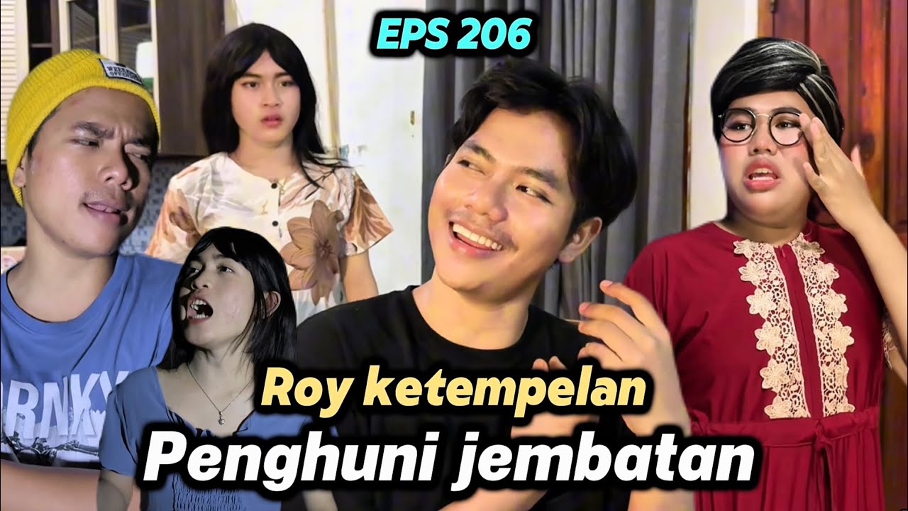 EPS 206, Roy Ketempelan Kunti (DUSUN LANTAM)