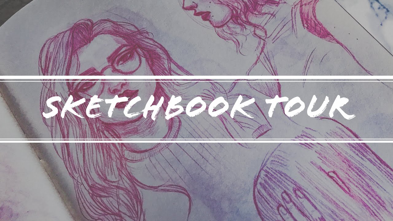 Sketchbook Tour | 2015 - 2016