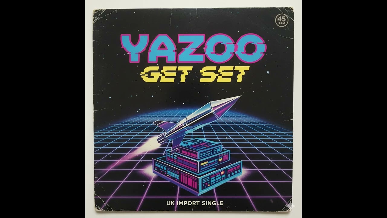 Yazoo   '' Get Set ''  ( UK Import Single )  *Request*