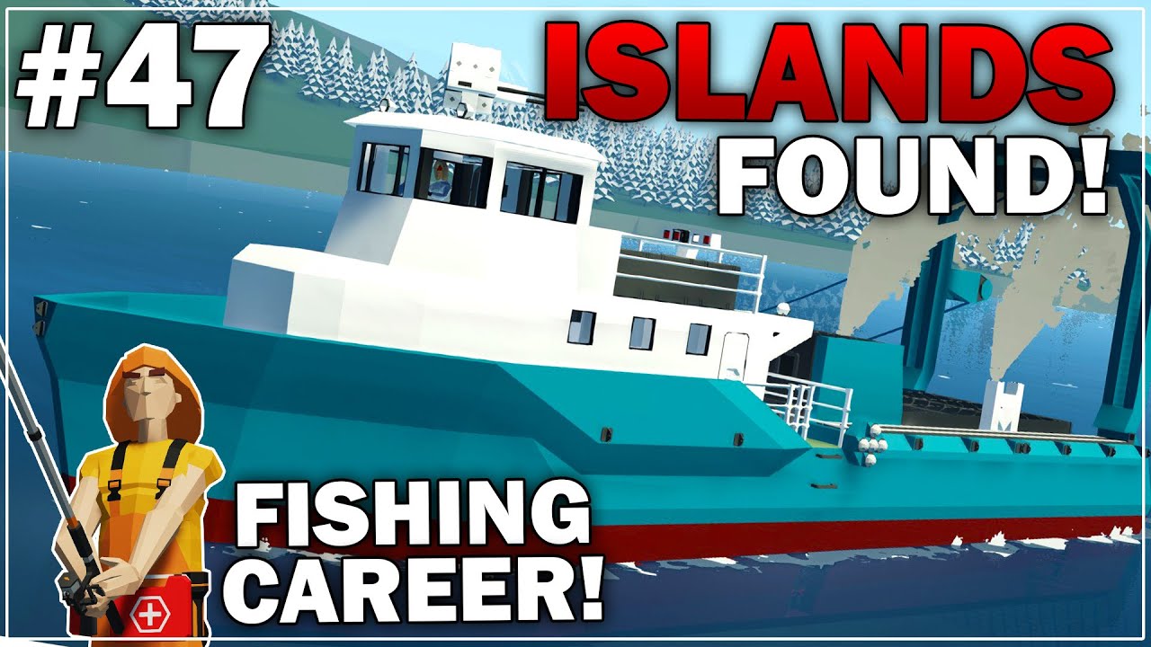 NEW ISLANDS FOUND AND FISHED! - Fishing Hardcore Career Mode - Part 47