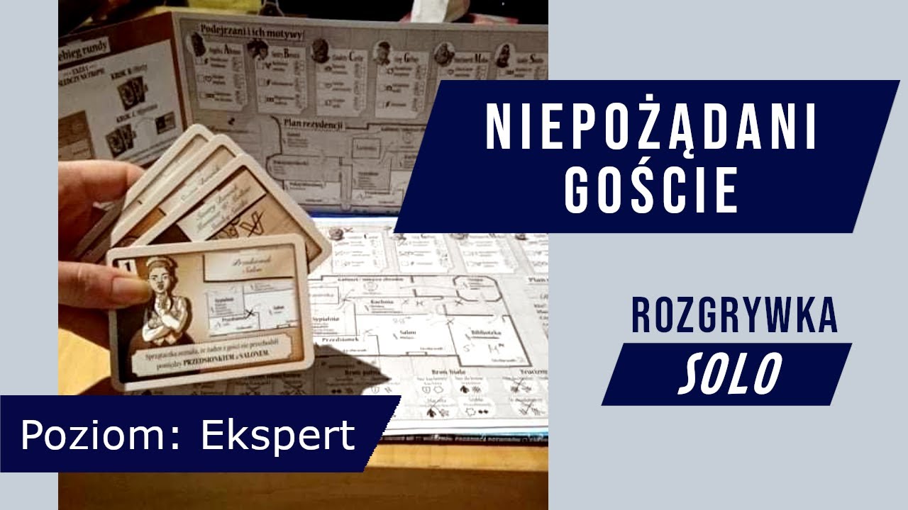 Niepożądani Goście - poziom ekspercki - pełna rozgrywka solo