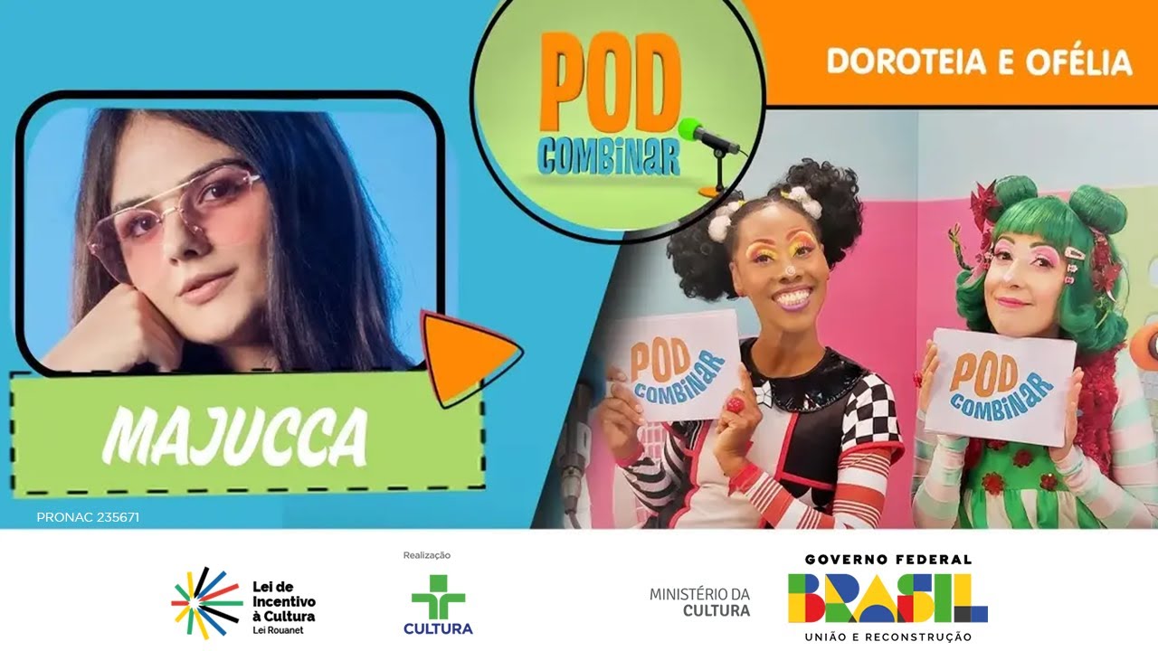 PodCombinar | Ofélia e Doroteia com Majucca | Quintal da Cultura