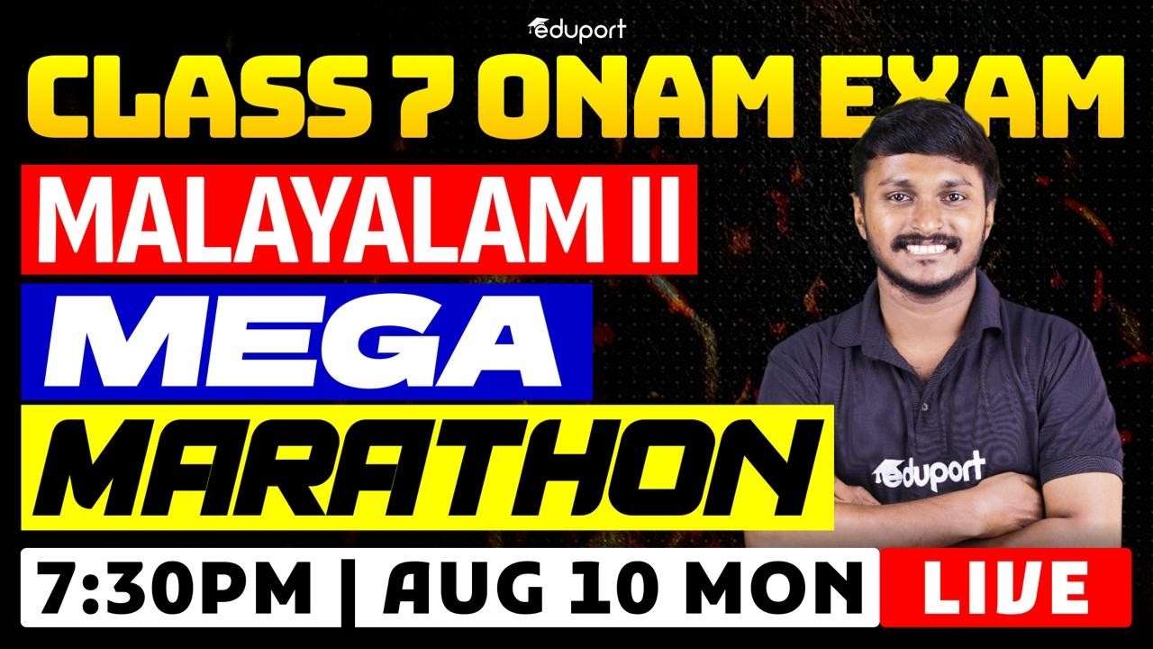 Class 7 | Malayalam II | Mega Marathon | Eduport Class 7