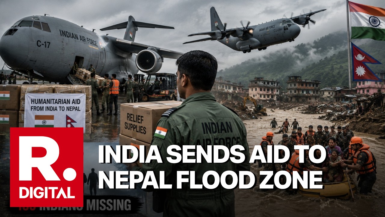 BREAKING | India Sends IAF C-17, C-130J Aid to Nepal Flood Zone | 105 Indians Missing