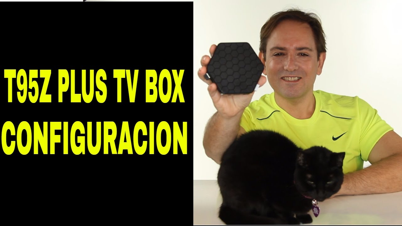 T95Z PLUS TV BOX Android 6.0  CONFIGURACION
