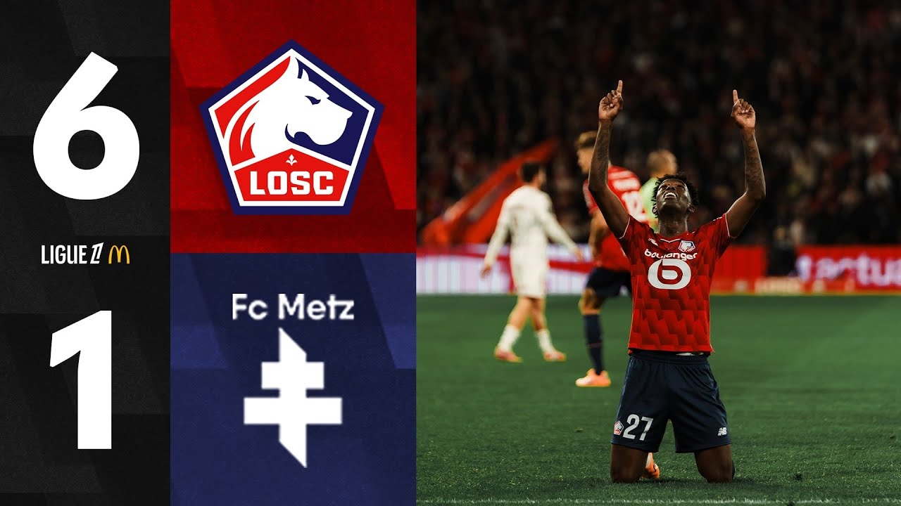 HIGHLIGHTS I Le LOSC s'impose largement face &agrave; Metz (6-1) 🤩👊