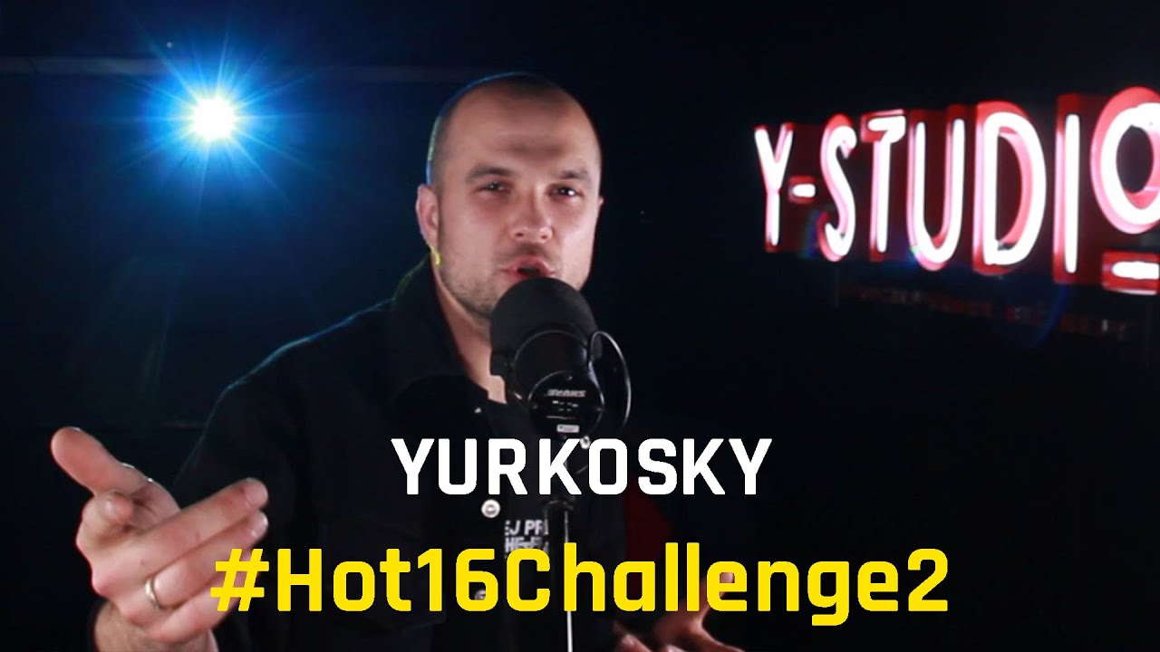 YURKOSKY #Hot16Challenge2 prod.808bros