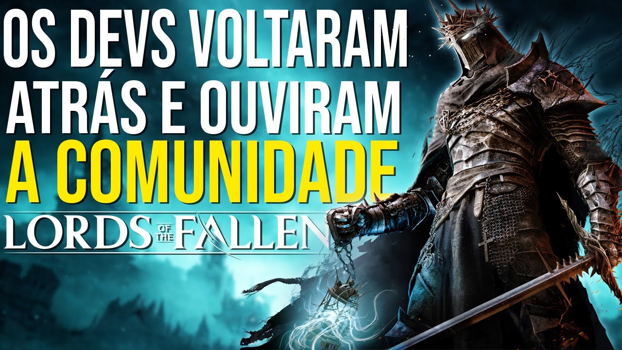 AGORA SIM! OPÇÃO MUITO AGUARDADA CHEGA EM LORDS OF THE FALLEN 2.5! OS DEVS OUVIRAM A COMUNIDADE!