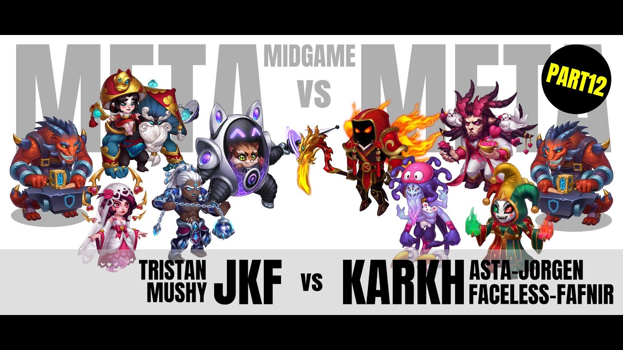 #METAvsMETA #12 - JKF vs KARKH TEAM