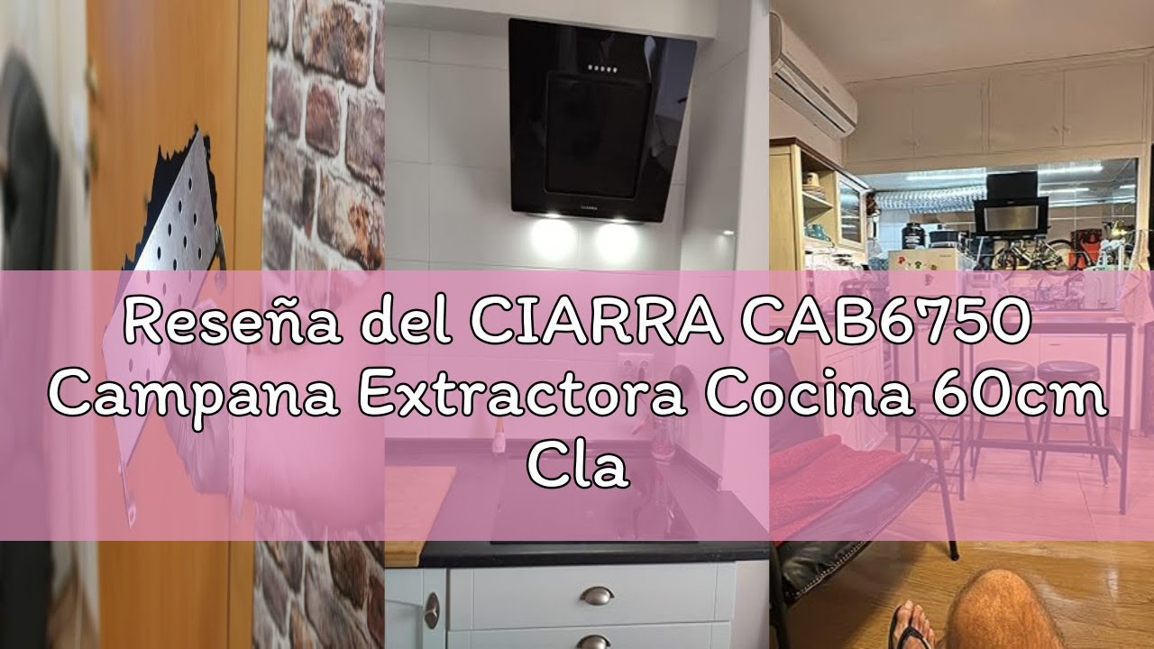 Reseña del CIARRA CAB6750 Campana Extractora Cocina 60cm Clase A 350 m³/h 3 Velocidades Recirculació
