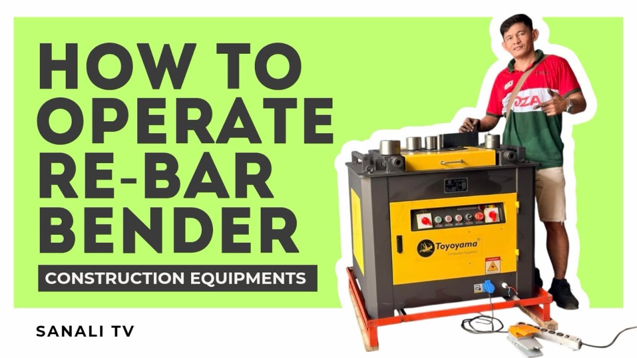 How to Operate the Rebar Bender - SANALITV