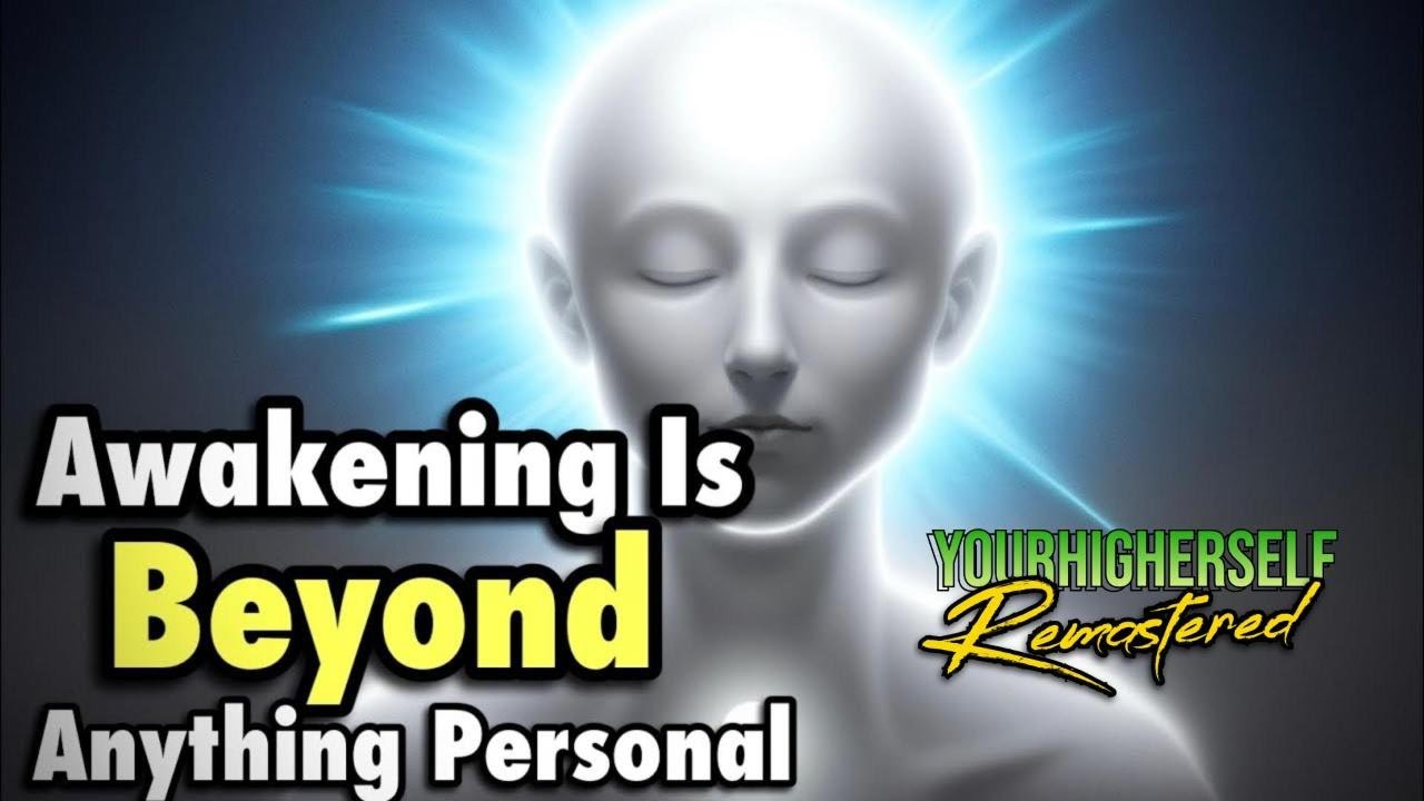 Awakening Isn&rsquo;t Yours! | It&rsquo;s WAY BIGGER THAN YOU! | Your Higher Self