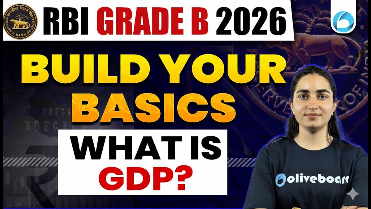 What is GDP ? RBI Grade B 2026 | Build Your Basics