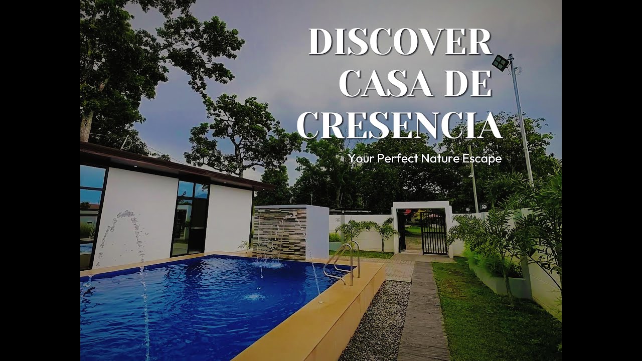 Discover Casa De Cresencia! Your Perfect Nature Escape