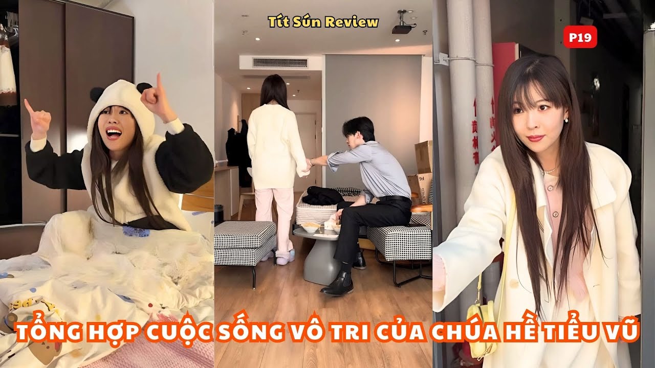 Tổng Hợp Cuộc Sống V&ocirc; Tri Của Ch&uacute;a Hề Tiểu Vũ Phần 19 | Gương vỡ lại l&agrave;nh | T&iacute;t S&uacute;n Review