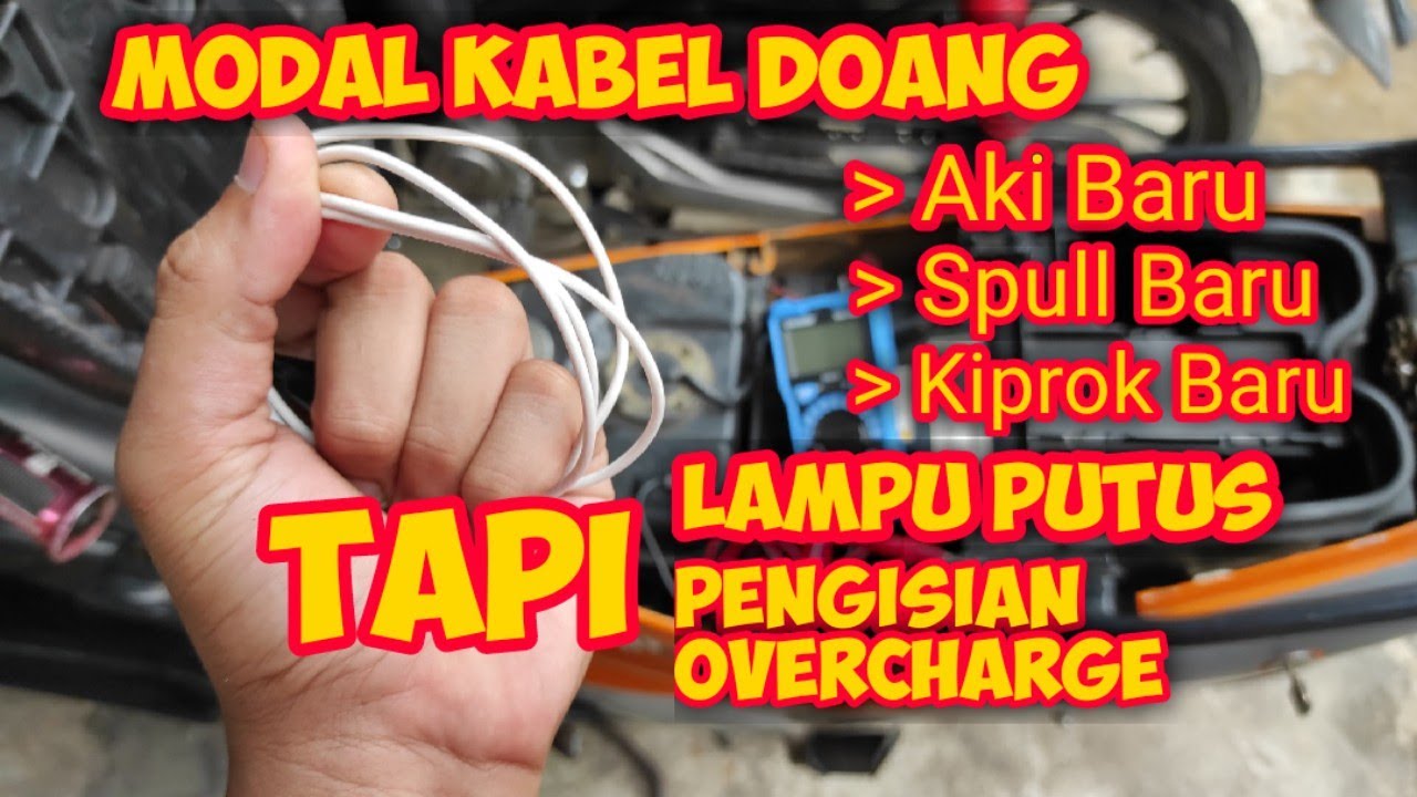Atasi Lampu sering putus dan overcharge pada pengisian aki motor