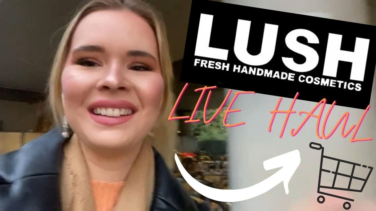 LUSH LIVE HAUL | Tierversuchsfrei