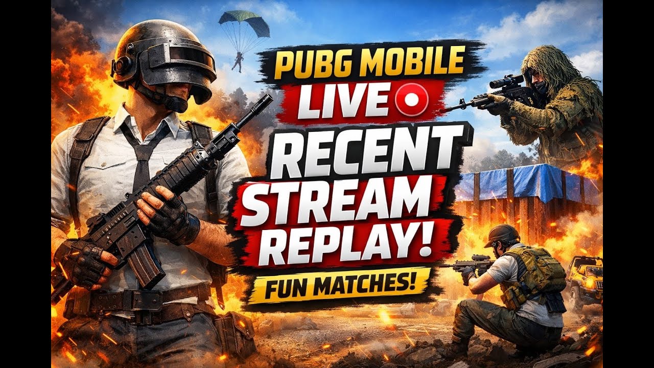 PUBG Mobile Live 🔴 Recent Stream Replay | Fun Matches