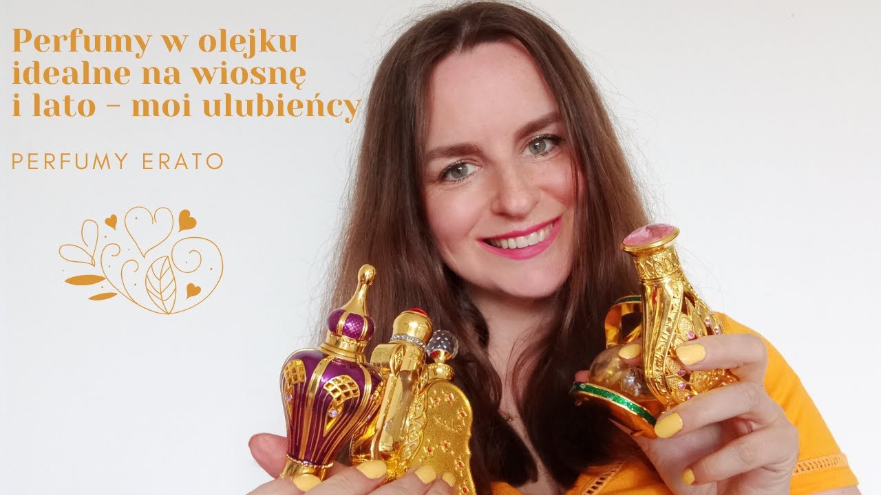 Perfumy w olejku idealne na wiosnę i lato | Perfumy Erato