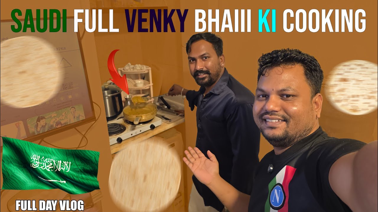 SAUDI FULL VENKY BHAI KI COOKING@TAWFIQ_BHAiii #saudilifestyle #foodlover #exploresaudi #food